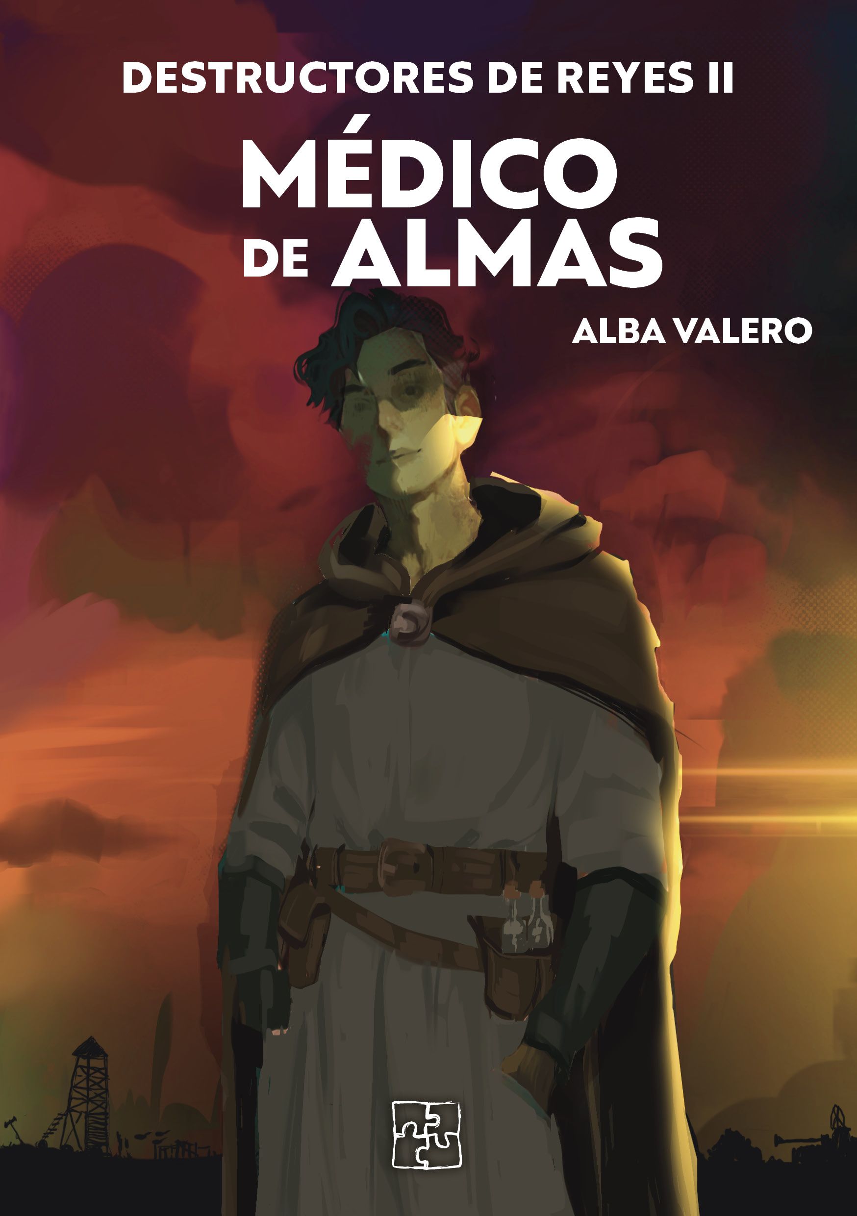 Destructores de reyes II. Médico de almas